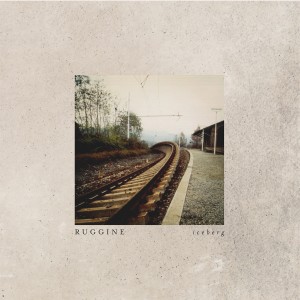 Ruggine- Iceberg