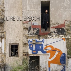 _andrea_cassese_oltre_gli_specchi