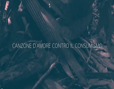 Canzone d'amore contro il consumismo
