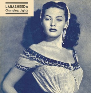 Labasheeda- Changing Lights
