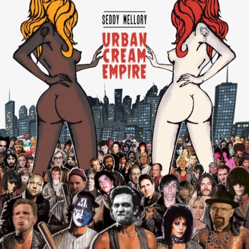 Seddy Mellory- Urban Cream Empire
