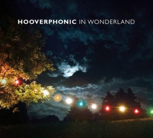 Hooverphonic- In Wonderland
