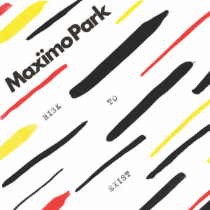 recensione Maximo Park- Risk To Exist