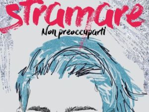 Stramare- Non Preoccuparti
