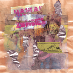 hawaii zombies