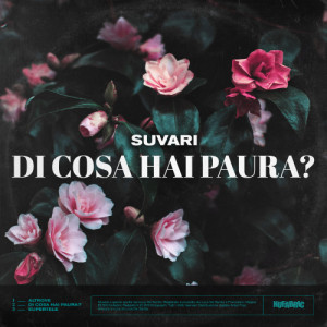 Suvari- Di Cosa Hai Paura