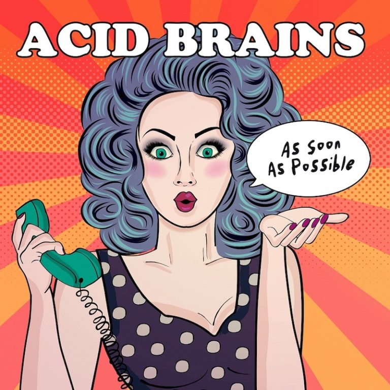recensione Acid Brains- As Soon as Possible