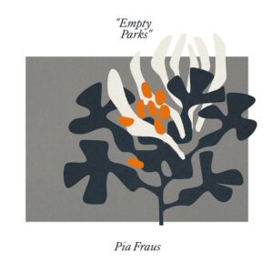 Pia Fraus- recensione- Empty Parks