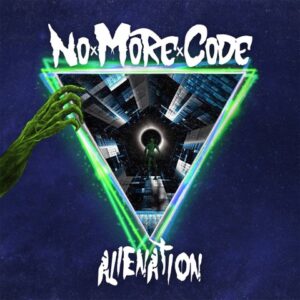 No More Code- recensione di Alienation