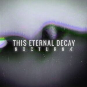 this eternal decay - recensione - NOCTURN