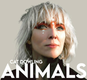 Cat Dowling - Animals recensione